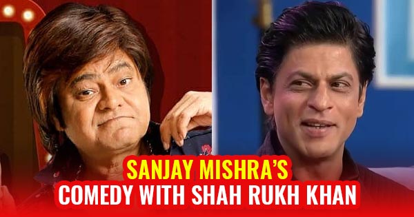 sanjay mishra comedy with shah rukh khan in award show