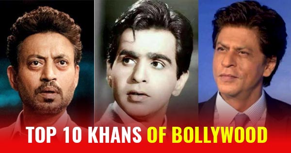 top 10 best khan of Bollywood srk irrfan yusuf salman aamir