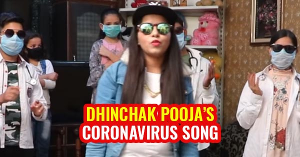 dhinchak pooja coronavirus song